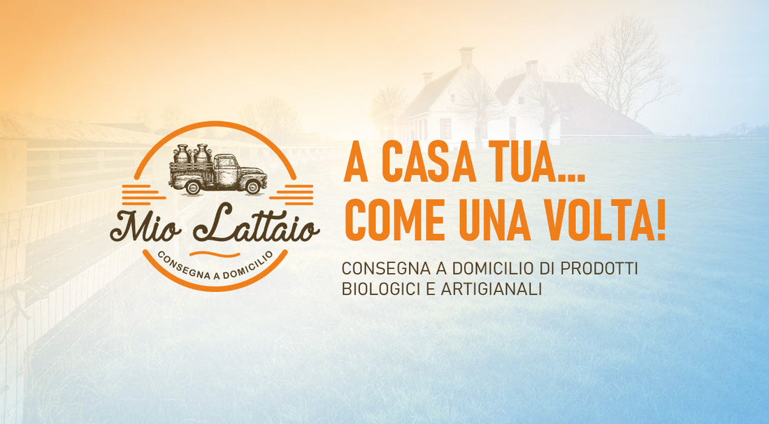 MIOLATTAIO: il ritorno del lattaio di una volta, con la comodità di oggi